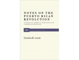 Livro Notes on Puerto Rican Revolution Monthly Review Press Classics de Gordon K Lewis (Inglês)
