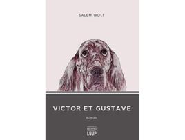 Livro Victor et Gustave French Edition de Salem Wolf (Francês)