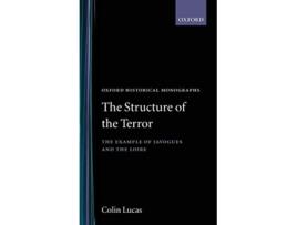 Livro Structure of the Terror de Colin R Lucas (Inglês - Capa Dura)