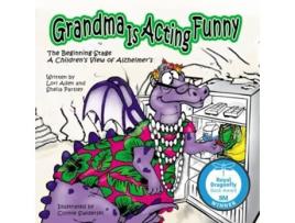 Livro Grandma is Acting Funny the Beginning Stage A Childrens View of Alzheimers de Lori Aden Sheila Parsley (Inglês)