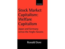 Livro Stock Market Capitalism Welfare Capitalism de Ronald Dore (Inglês - Capa Dura)