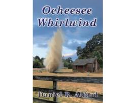 Livro Ocheesee Whirlwind de Daniel R Alford (Inglês)