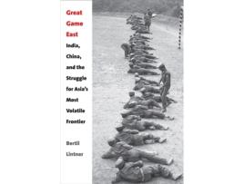 Livro Great Game East de Bertil Lintner (Inglês - Capa Dura)