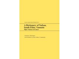 Livro A Dictionary of Nafsan South Efate Vanuatu de Nicholas Thieberger (Inglês)