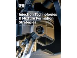 Livro Injection Technologies and Mixture Formation Strategies For SparkIgnition and DualFuel Engines de Alessandro Ferrari Pietro Pizzo (Inglês)