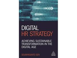 Livro Digital HR Strategy Achieving Sustainable Transformation in the Digital Age de Soumyasanto Sen (Inglês)