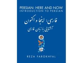 Livro Persian Here and Now Introduction to Persian 1 de Reza Farokhfal (Inglês)