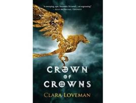 Livro Crown of Crowns 1 de Clara Loveman (Inglês)