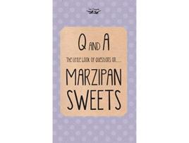 Livro The Little Book of Questions on Marzipan Sweets Q A Series de Two Magpies Publishing (Inglês)
