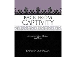 Livro Back From Captivity de Jennifer Johnson (Inglês)
