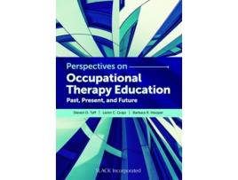 Livro Perspectives on Occupational Therapy Education de Steven D Taff Phd Otr/L Fnap Faota, Lenin C Grajo Phd Edm Otr/L et al. (Inglês)