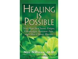 Livro Healing Is Possible de Neil Nathan (Inglês - Capa Dura)