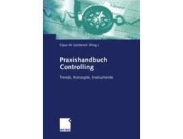 Livro Praxishandbuch Controlling Trends Konzepte Instrumente German Edition de Claus W Gerberich (Alemão)