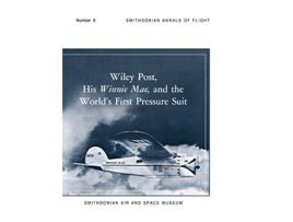 Livro Wiley Post His Winnie Mae and the Worlds First Pressure Suit de Bobby H Johnson Stanley R Mohler Smithsonian Air and Space Museum (Inglês)