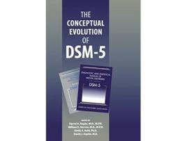 Livro Conceptual Evolution of DSM5 de Darrel A, Regier et al. (Inglês)