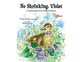 Livro No Shrinking Violet A Teaching Resource About Exclusion de Vivian Pinner (Inglês)
