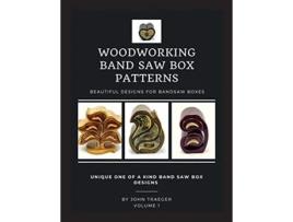 Livro Woodworking Band Saw Box Patterns de John Traeger (Inglês)