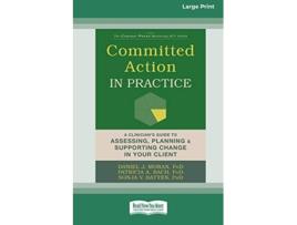 Livro Committed Action in Practice de Daniel J Moran, Patricia A Bach et al. (Inglês)