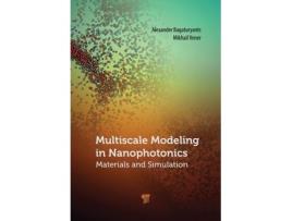 Livro Multiscale Modeling in Nanophotonics de Alexander Bagaturyants e Mikhail Vener (Inglês - Capa Dura)