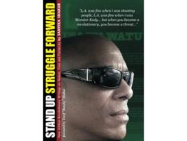 Livro Stand up Struggle Forward New Afrikan Revolutionary Writings on Nation Class and Patriarchy de Sanyika Shakur (Inglês)