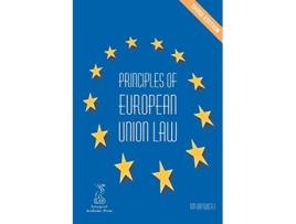 Livro Principles of European Union Law 3rd Edition de Tim Birtwistle (Inglês)