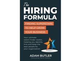 Livro The Hiring Formula Finding Superstars to Help Grow Your Business de Adam Butler (Inglês)