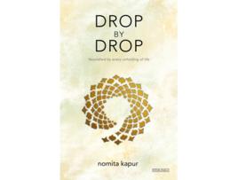 Livro Drop by Drop de Professor Nomita Kapur (Inglês)