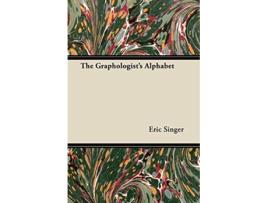 Livro The Graphologists Alphabet de Eric Singer (Inglês)
