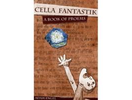 Livro Cella Fantastik de Adam Engel (Inglês)