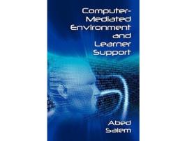 Livro ComputerMediated Environment and Learner Support de Abed Salem (Inglês)