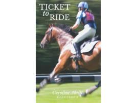 Livro Ticket to Ride Eventers de Caroline Akrill (Inglês)