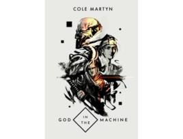 Livro God in the Machine de Cole Martyn (Inglês)
