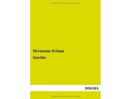 Livro Goethe German Edition de Hermann Grimm (Alemão)