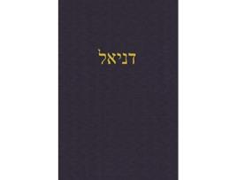 Livro Daniel A Journal for the Hebrew Scriptures A Journal for the Hebrew Scriptures Ketuvim Hebrew Edition de Rutherford J Alexander (Hebraico)