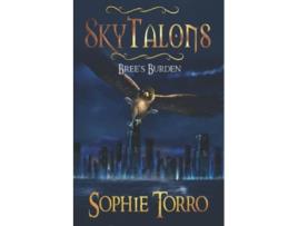 Livro SkyTalons Brees Burden de Sophie Torro (Inglês)
