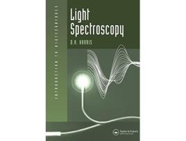 Livro Light Spectroscopy Introduction to Biotechniques de Dr David Harris (Inglês)