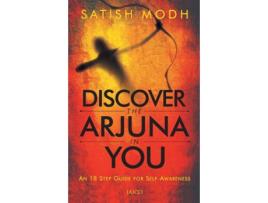 Livro Discover the Arjuna in You de Satish Modh (Inglês)