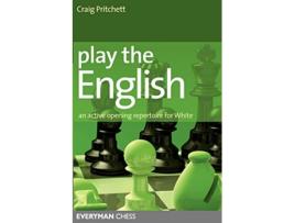 Livro Play the English An active chess opening repertoire for White Everyman Chess de Craig Pritchett (Inglês)