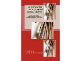 Livro 19 Keys to UNCOMMON SOLUTIONS de Wildfire Divine Favour (Inglês)