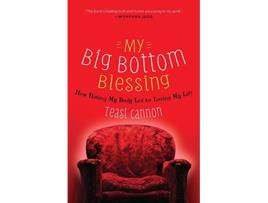 Livro My Big Bottom Blessing de Teasi Cannon (Inglês)