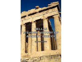 Livro Hellas A Short History of Ancient Greece de C E Robinson (Inglês)