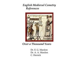 Livro English Medieval Cometary References over a thousand years de Ernest George Mardon Austin Albert Mardon Cora Herrick (Inglês)