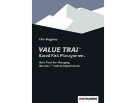 Livro Value TRAI Based Risk Management de Christopher Leslie Duggleby (Inglês)