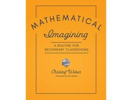 Livro Mathematical Imagining de Christof Weber (Inglês)