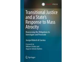 Livro Transitional Justice and a States Response to Mass Atrocity de Jacopo Roberti Di Sarsina (Inglês - Capa Dura)