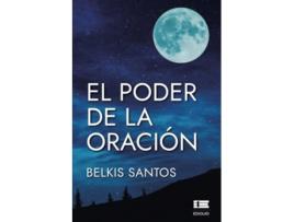 Livro El poder de la oración Spanish Edition de Belkis Santos (Espanhol)