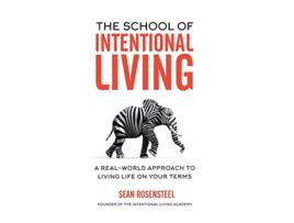 Livro School of Intentional Living de Sean Rosensteel (Inglês - Capa Dura)