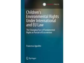 Livro Childrens Environmental Rights Under International and EU Law de Francesca Ippolito (Inglês - Capa Dura)