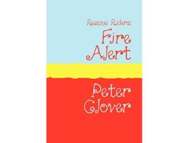 Livro Rescue Riders Fire Alert Large Print de Peter Clover (Inglês)