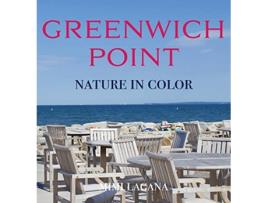 Livro Greenwich Point Nature In Color de Mimi Lagana (Inglês)